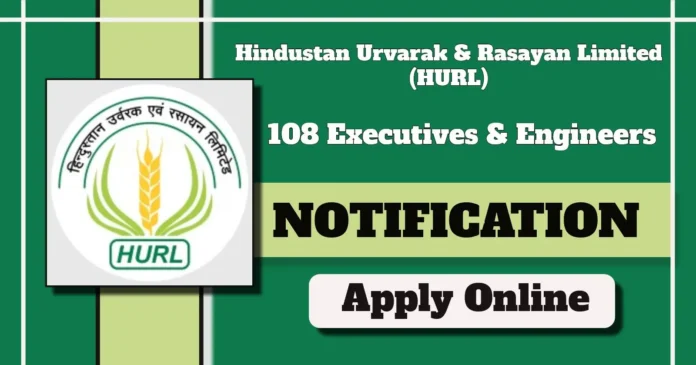 HURL Executive and Supervisor Posts 2025, Apply Online for 108 Vacancies