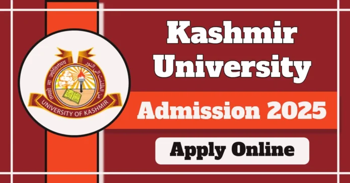 Kashmir University Admission 2025 Open for BA-LLB, Data Science & AI, B.Sc-M.Sc, B.A-M.A (UG-PG Integrated Courses)