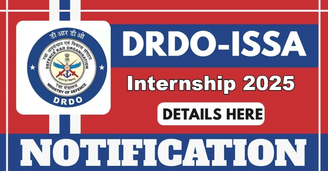 DRDO ISSA Internship 2025 Announced For Final Year Engineering And ...